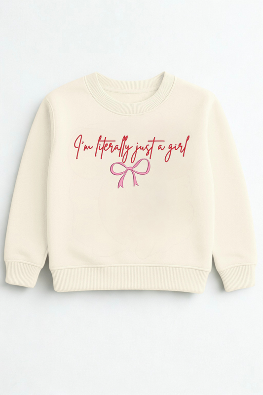 Adult Valentine's Sweatshirt- Literally Just a Girl (RTS)